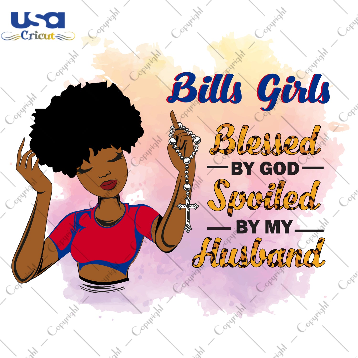 Bills Girls Blessed By God Spoiled By My Husband Buffalo Bills, Shirt For Black Girl Svg File Diy Crafts Svg Files For Cricut, Silhouette Sublimation Files - USA Cricut