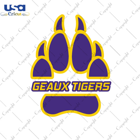 Geaux Tigers LSU Tigers LSU Logo Gifts, LSU Shirt Svg File Diy Crafts Svg Files For Cricut, Silhouette Sublimation Files - USA Cricut