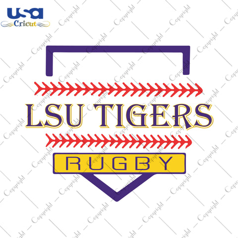 LSU Tigers Rugby LSU Logo Gifts, LSU Shirt Svg File Diy Crafts Svg Files For Cricut, Silhouette Sublimation Files - USA Cricut