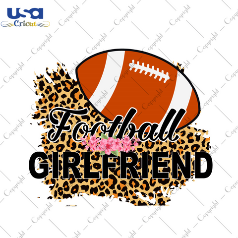 Football Girlfriend Diy Crafts Svg Files For Cricut, Silhouette Sublimation Files - USA Cricut