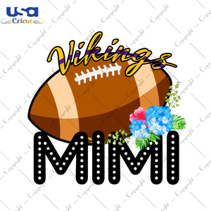 Vikings Football Mimi Gift Diy Crafts Svg Files For Cricut, Silhouette Sublimation Files - USA Cricut