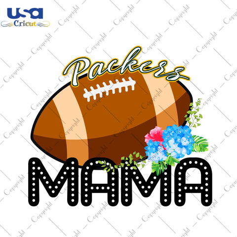 Packers Football Mama Gift Diy Crafts Svg Files For Cricut, Silhouette Sublimation Files - USA Cricut