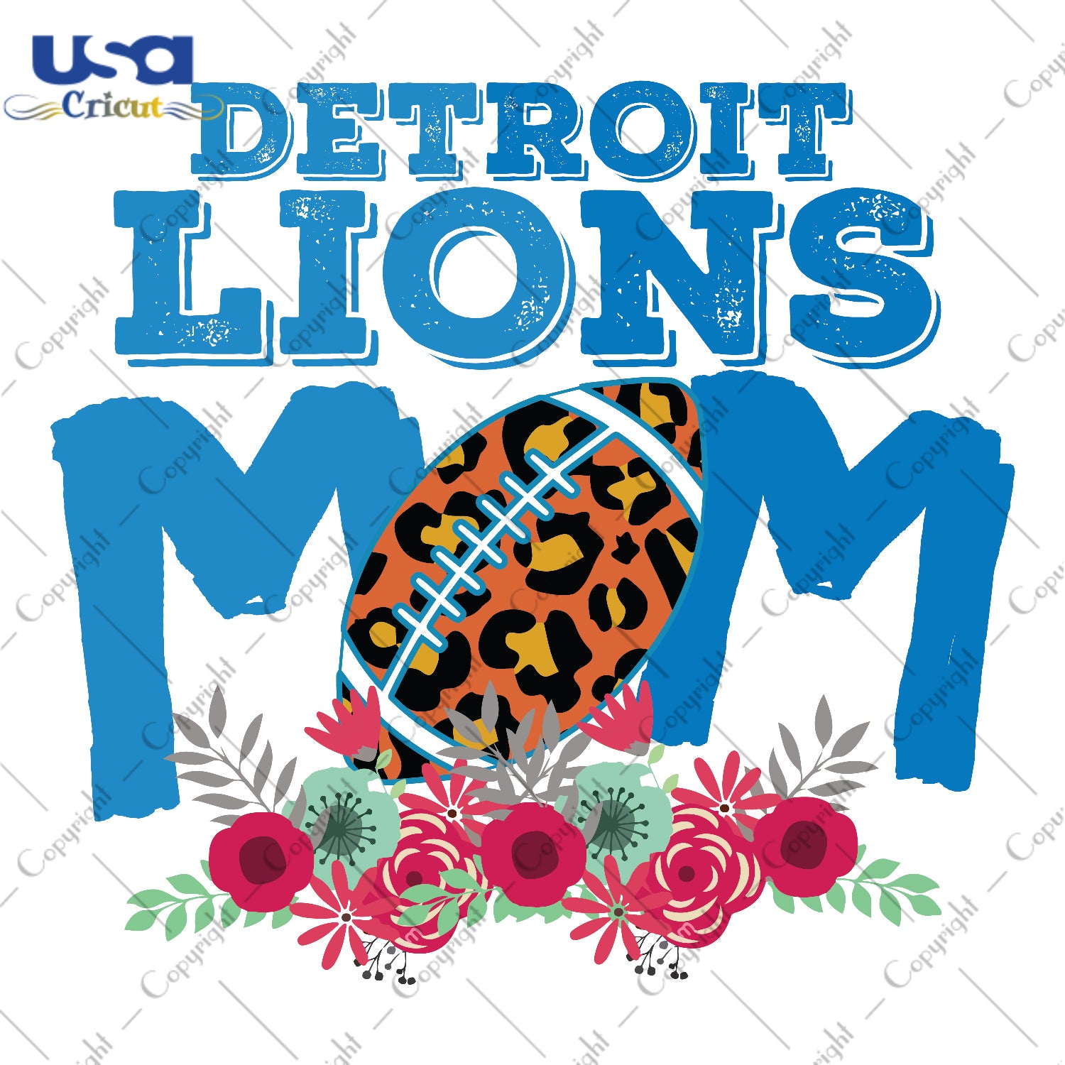 Detroit Lions Mom NFL Team Gifts, Shirt For Detroit Lions Fan Svg File Diy Crafts Svg Files For Cricut, Silhouette Sublimation Files - USA Cricut