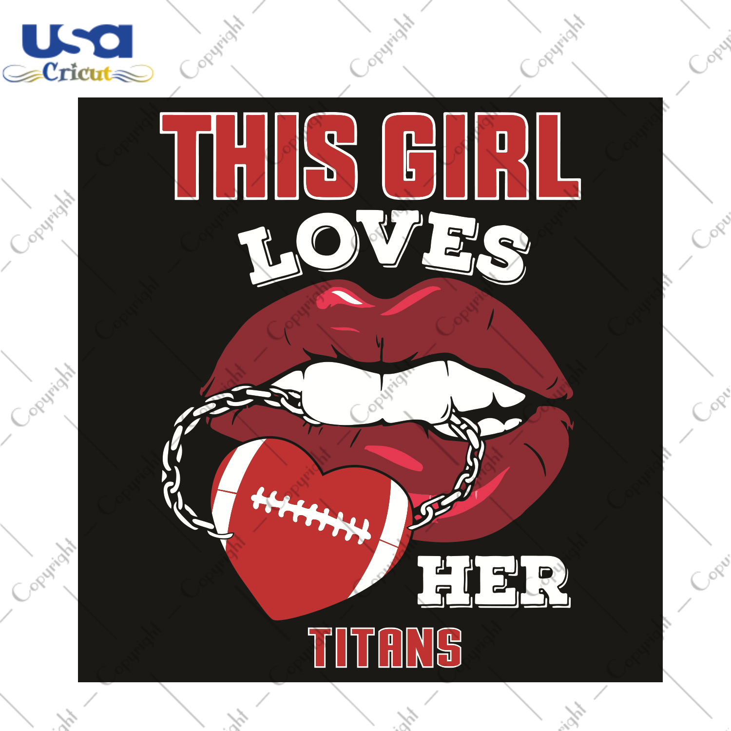 This Girl Loves Her Titans Sexy Lips Sport Gift Diy Crafts Svg Files For Cricut, Silhouette Sublimation Files