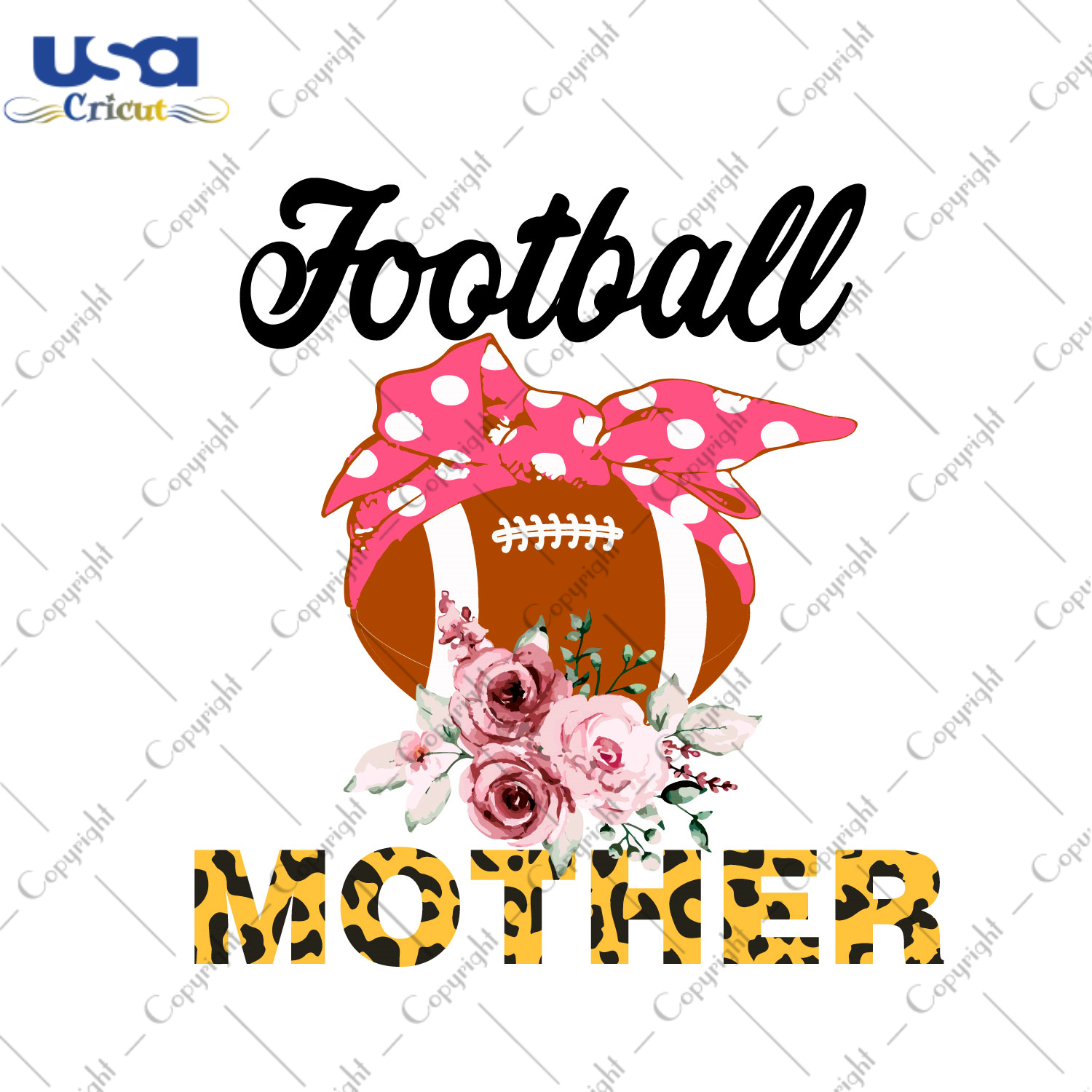 Best Football Gift For Mother Diy Crafts Svg Files For Cricut, Silhouette Sublimation Files - USA Cricut