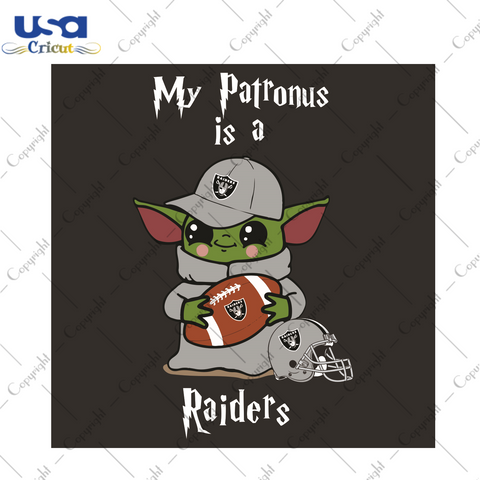 Baby Yoda My Patronus Is A Raiders Sport Gift Diy Crafts Svg Files For Cricut, Silhouette Sublimation Files