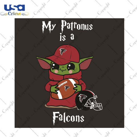 Baby Yoda My Patronus Is A Falcons Sport Gift Diy Crafts Svg Files For Cricut, Silhouette Sublimation Files