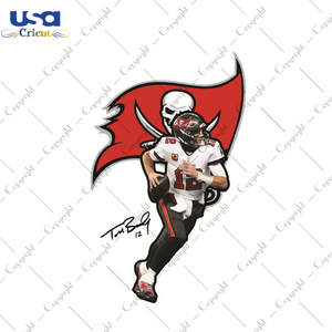 Tampa Bay Buccaneers Tom Brady Sport Gift Diy Crafts Svg Files For Cricut, Silhouette Sublimation Files