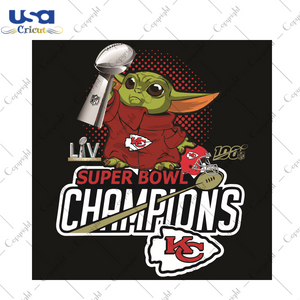 Baby Yoda Super Bowl Champion Kansas City Chiefs Sport Gift Diy Crafts Svg Files For Cricut, Silhouette Sublimation Files