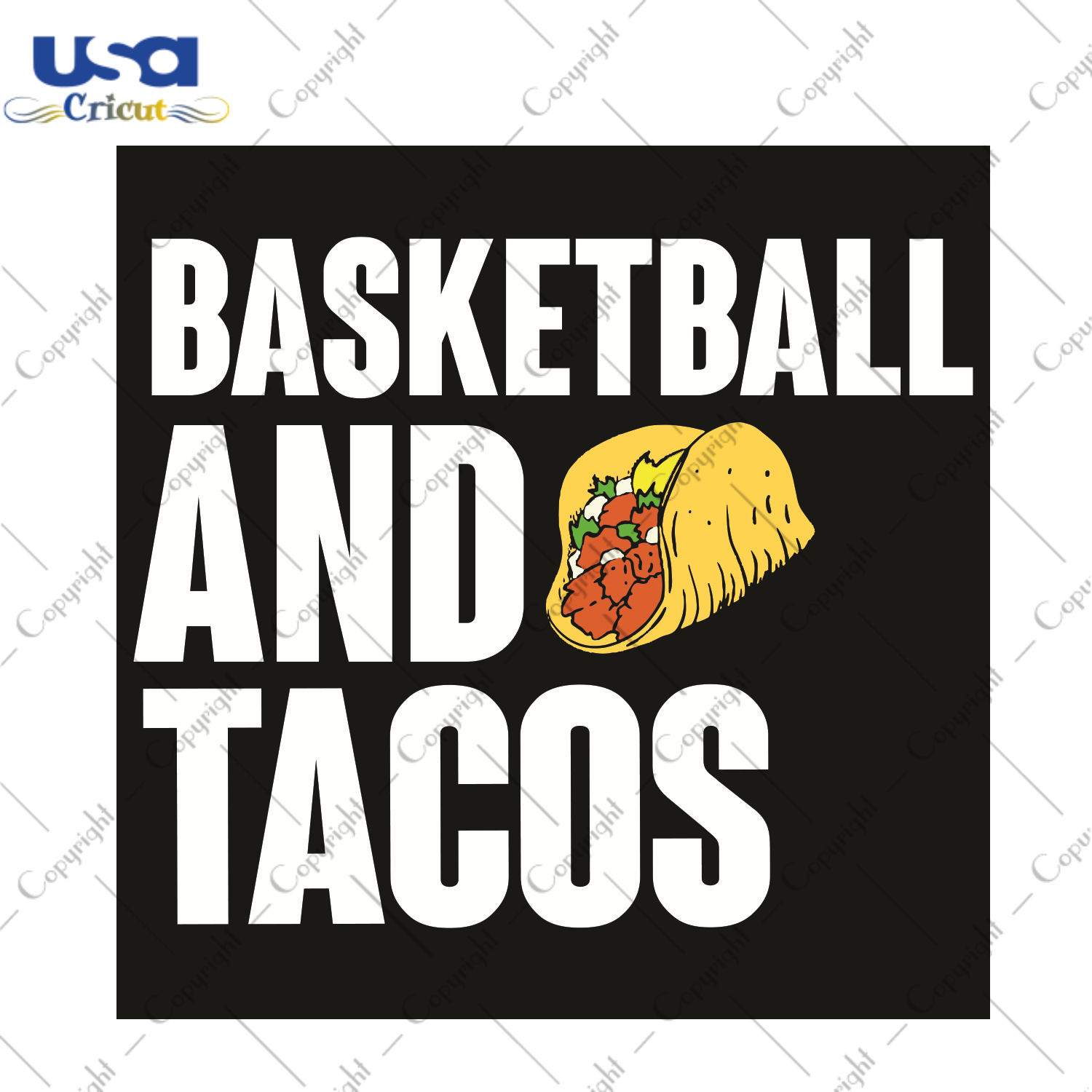 Basketball And Tacos Sport Gift Diy Crafts Svg Files For Cricut, Silhouette Sublimation Files