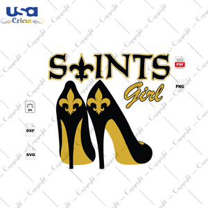 Saint Girl, Sport SVG, New Orleans Saints Football, New Orleans Saints Shirt, Football Mom, High Heel SVG, Football Lover Gift, Nfl Saints Svg, Saints Football Svg File, Saints Football Logo,