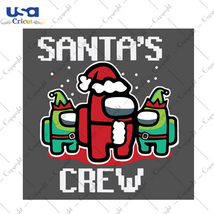 Santas Crew Svg, Christmas Svg, Xmas Svg, Merry Christmas Svg, Christmas Gift, Crewmate Svg, Among Us Svg, Santa Svg, Santa Claus Svg, Crew Svg, Merry Crewmate, Santa Among Us, Elf Svg - USA 