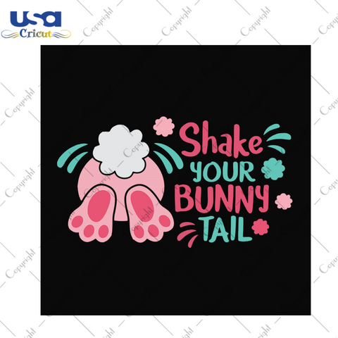 Shade Your Bunny Tail Svg, Easter Svg, Easter Day Gift, He Is Risen Christian Quotes Diy Crafts Svg Files For Cricut, Silhouette Sublimation Files