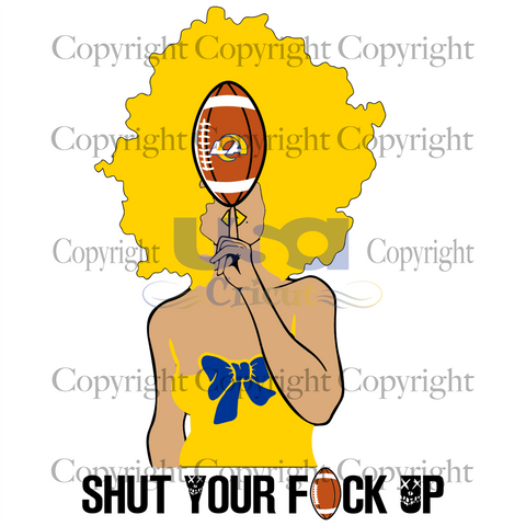 Shut Your Fuk Up, Sport Svg, Funny Nfl Los Angeles Rams Saying, Los Angeles Rams, Black Girl Svg, Diy Crafts SVG Files For Cricut Instant Download File - USA Cricut