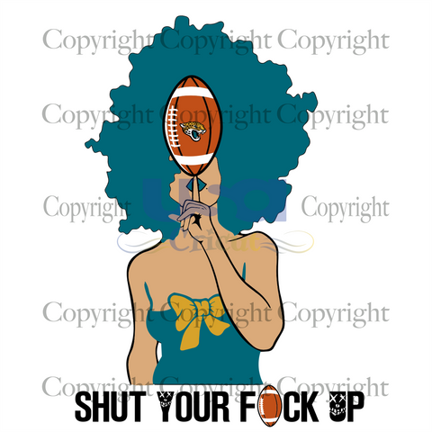 Shut Your Fuk Up, Sport Svg, Jacksonville Jaguars Svg, Black Girl Svg, Diy Crafts SVG Files For Cricut Instant Download File - USA Cricut