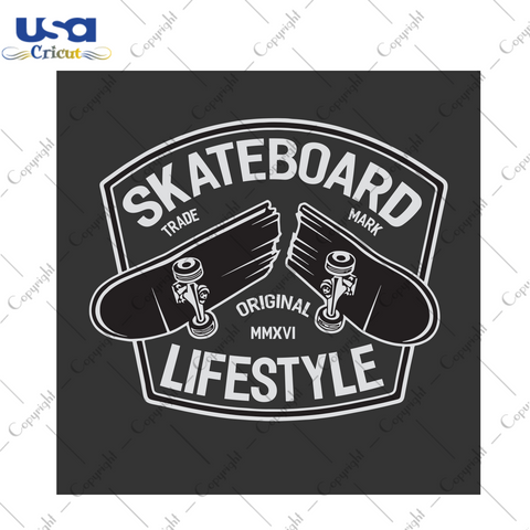 Skateboard lifestyle Trending Gift Diy Crafts Svg Files For Cricut, Silhouette Sublimation Files