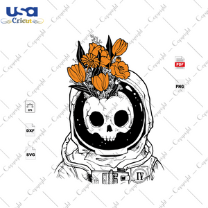 Skull Astronaut, Halloween Svg, Astronaut Svg, Flower Svg, Skull Svg, Happy Halloween, Halloween Gift, Halloween Shirt, Halloween Day, Astronaut Shirt, Astronaut Gift, Skull Shirt, Skull Gift