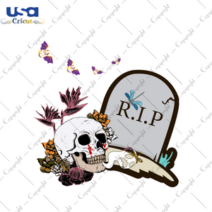 Skull RIP, Halloween Svg, Skull Svg, Halloween Skull Svg, Skull Gift, Skull Lovers, Rip Svg, Halloween Gift, Halloween Shirt, Scary Halloween, Halloween Party, Funny Halloween, Halloweentown,