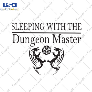 Sleeping With the Dungeon Master Trending Gift Diy Crafts Svg Files For Cricut, Silhouette Sublimation Files