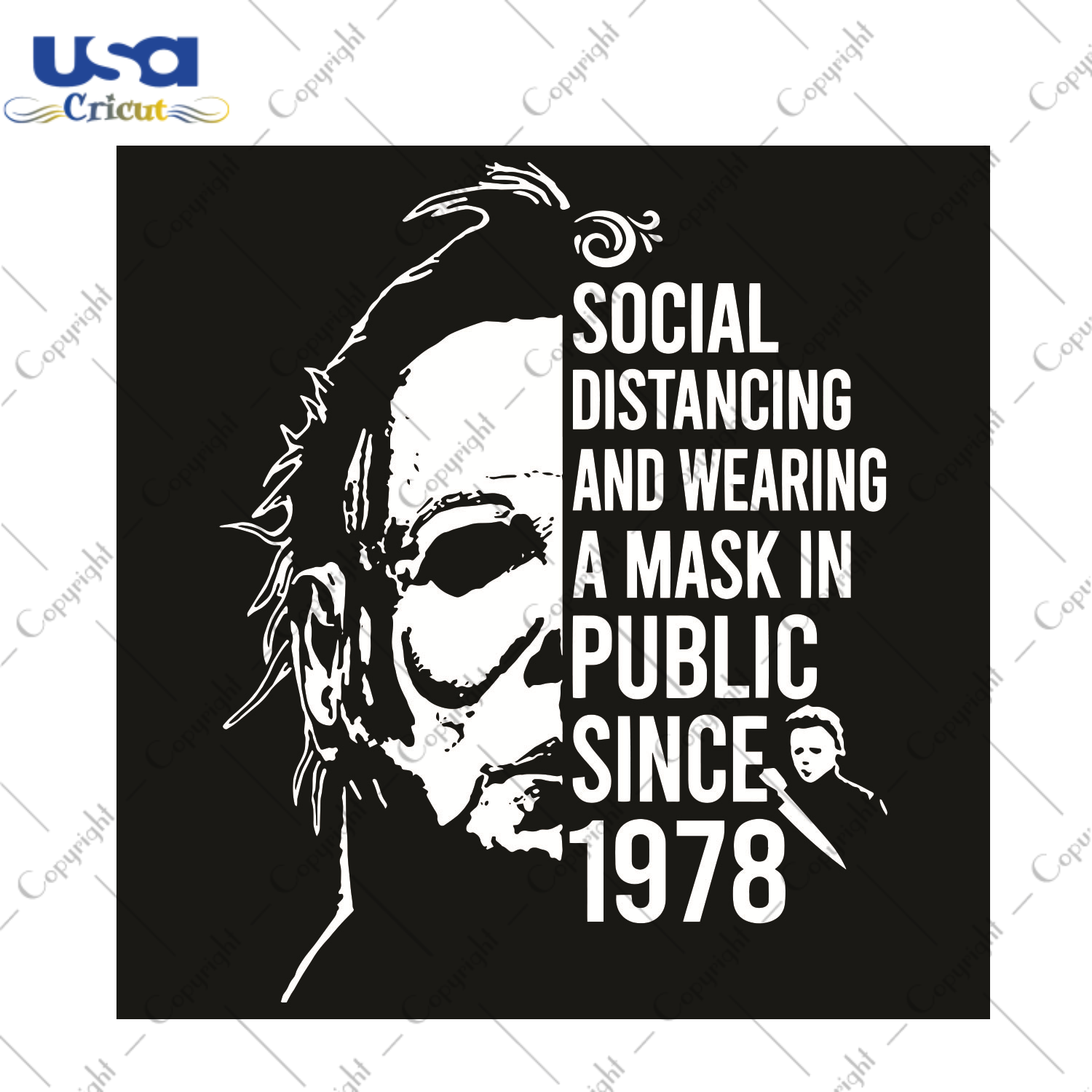 Social Distancing And Wearing A Mask Public Since 1978 Trending Gift Diy Crafts Svg Files For Cricut, Silhouette Sublimation Files