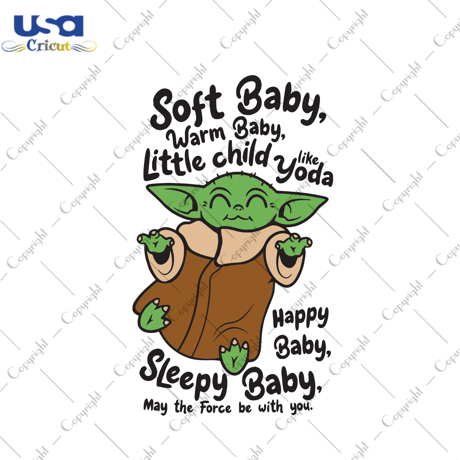 Soft Baby Warm Baby Little Child Like Yoda, Trending Svg, Baby Yoda Svg, Baby Yoda Star Wars, Baby Yoda Star Wars, Yoda, Yoda Shirt, Star Wars Svg, Cute Yoda, Baby Yoda Silhouette, Yoda Star 