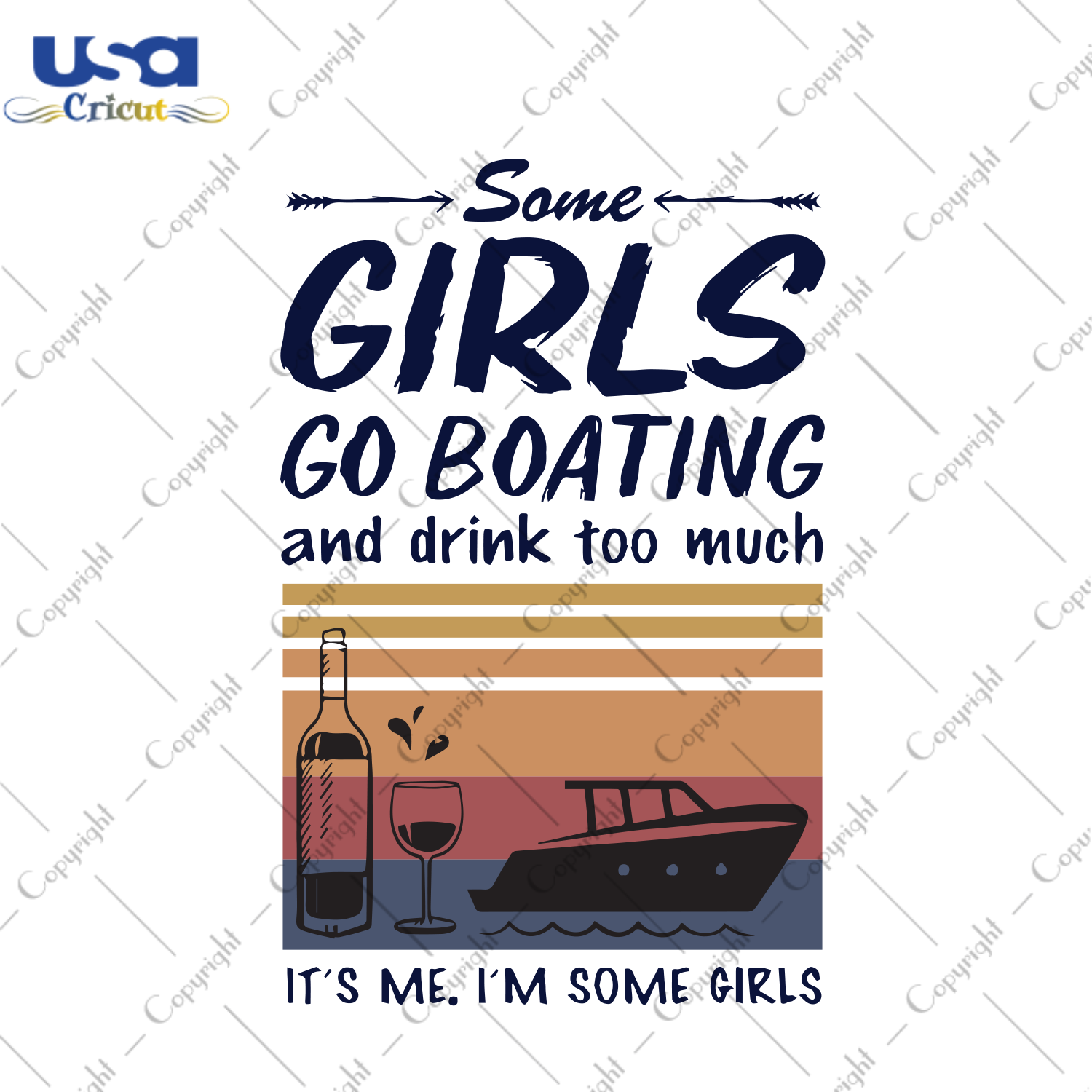 Some girls go boating and drink too much Trending Gift Diy Crafts Svg Files For Cricut, Silhouette Sublimation Files