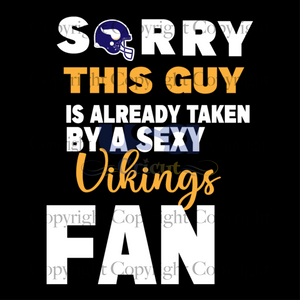 Sorry This Guy By Sexy Vikings Fan Svg, Sport Svg, Minnesota Vikings Svg, SVG files for cricut Instant Download Version - USA Cricut