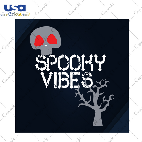 Spooky Vibes, Halloween Svg, Spooky Svg, Halloween Spooky Svg, Skull Head Svg, Skull Svg, Halloween Gift, Halloween Shirt, Scary Halloween, Halloween Party, Funny Halloween, Halloweentown, Ha