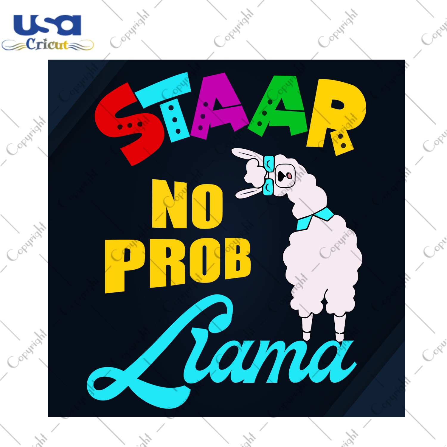 Staar No Prob Llama, Trending, Trending Svg, Trending Now, Llamas, Llamas Vector, Llamas Clipart, Llamas Mockup, Llamas Pattern, Llamas Icon, Llamas Logo, Llamas Svg, Llamas Birthday - USA Cr