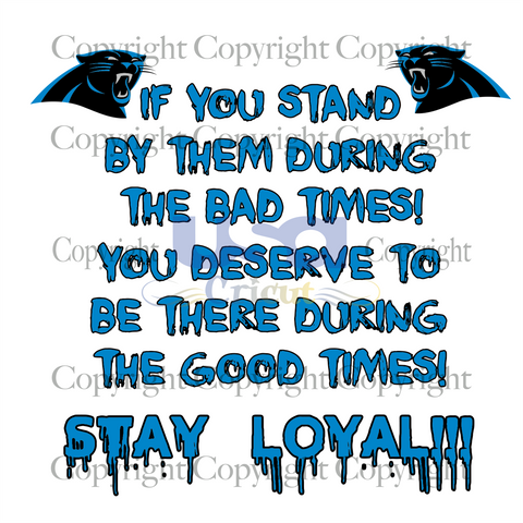 Stay Loyal Svg, Sport Svg, Carolina Panthers Logo Svg, NFL Gifts, SVG Cricut & Silhouette Sublimation files Instant Download Version - USA Cricut