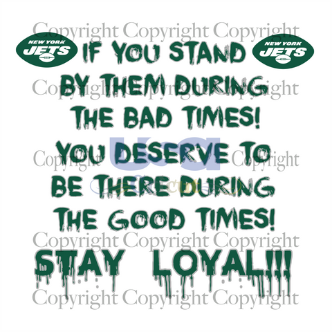 Stay Loyal Svg, Sport Svg, New York Jets Logo Svg, NFL Team, SVG Cricut & Silhouette Sublimation files Instant Download Version - USA Cricut