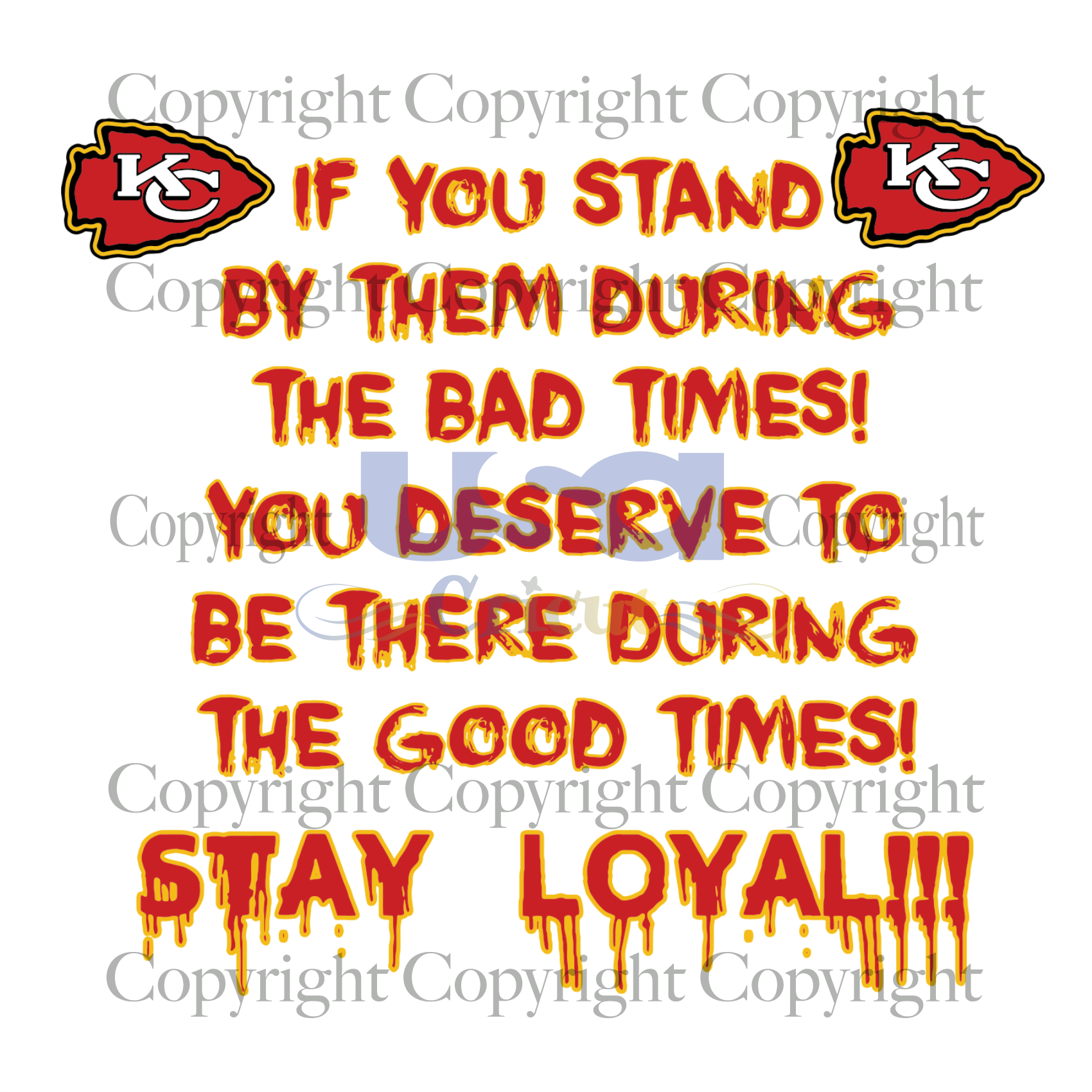 Stay Loyal Svg, Sport Svg, Kansas City Chiefs Logo Svg, Nfl Svg, SVG Cricut & Silhouette Sublimation files Instant Download Version - USA Cricut