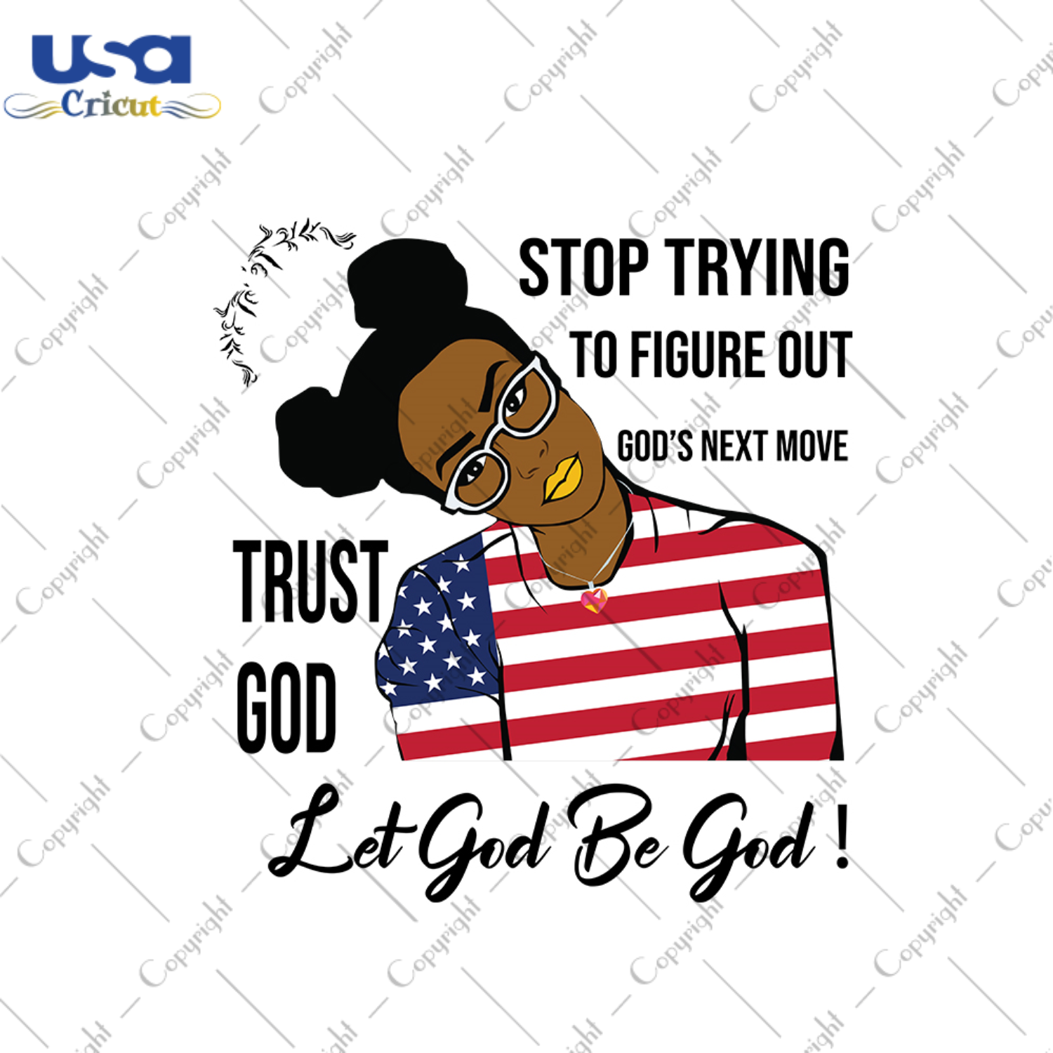 Stop trying to figure out gods next move Black Girl Gift Diy Crafts Svg Files For Cricut, Silhouette Sublimation Files