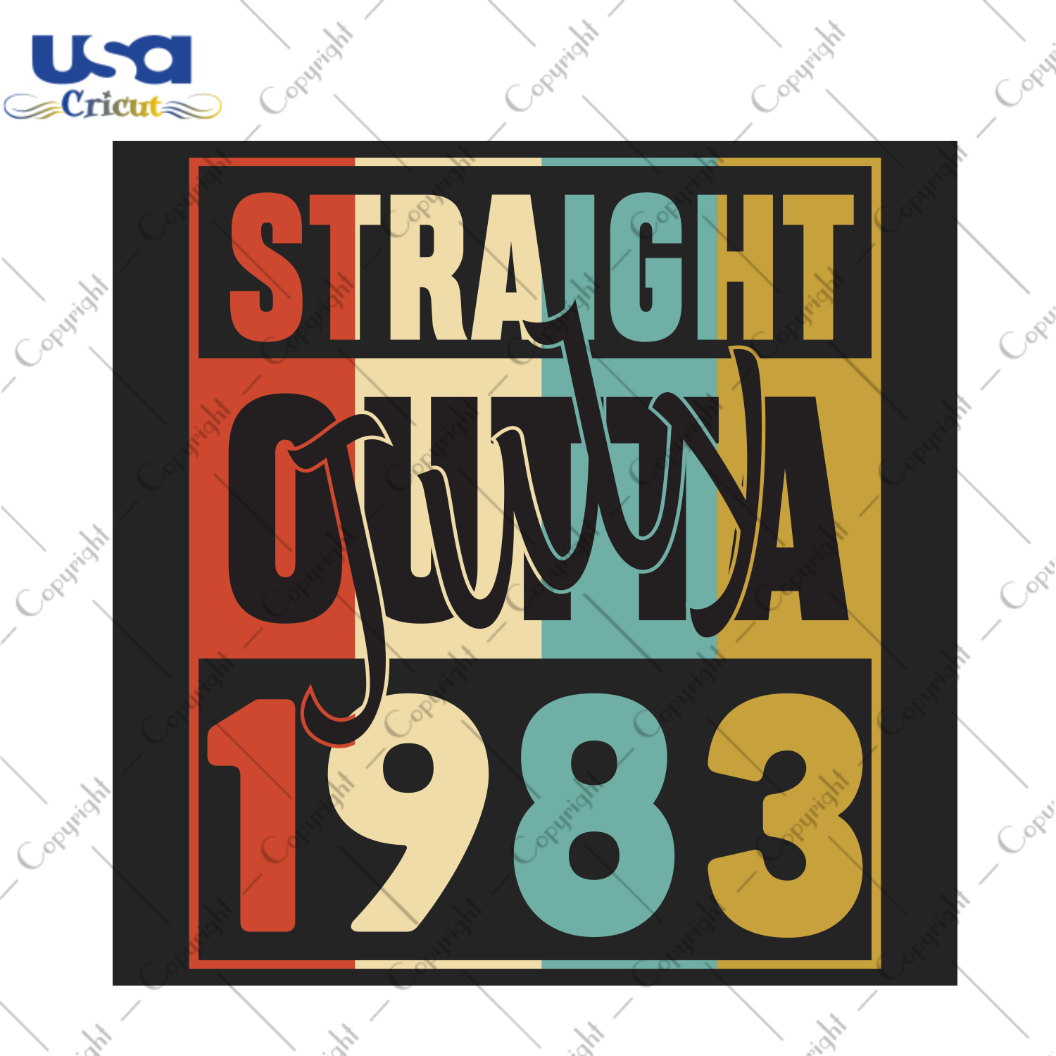 Straight Outta July 1983 Birthday Gift Diy Crafts Svg Files For Cricut, Silhouette Sublimation Files