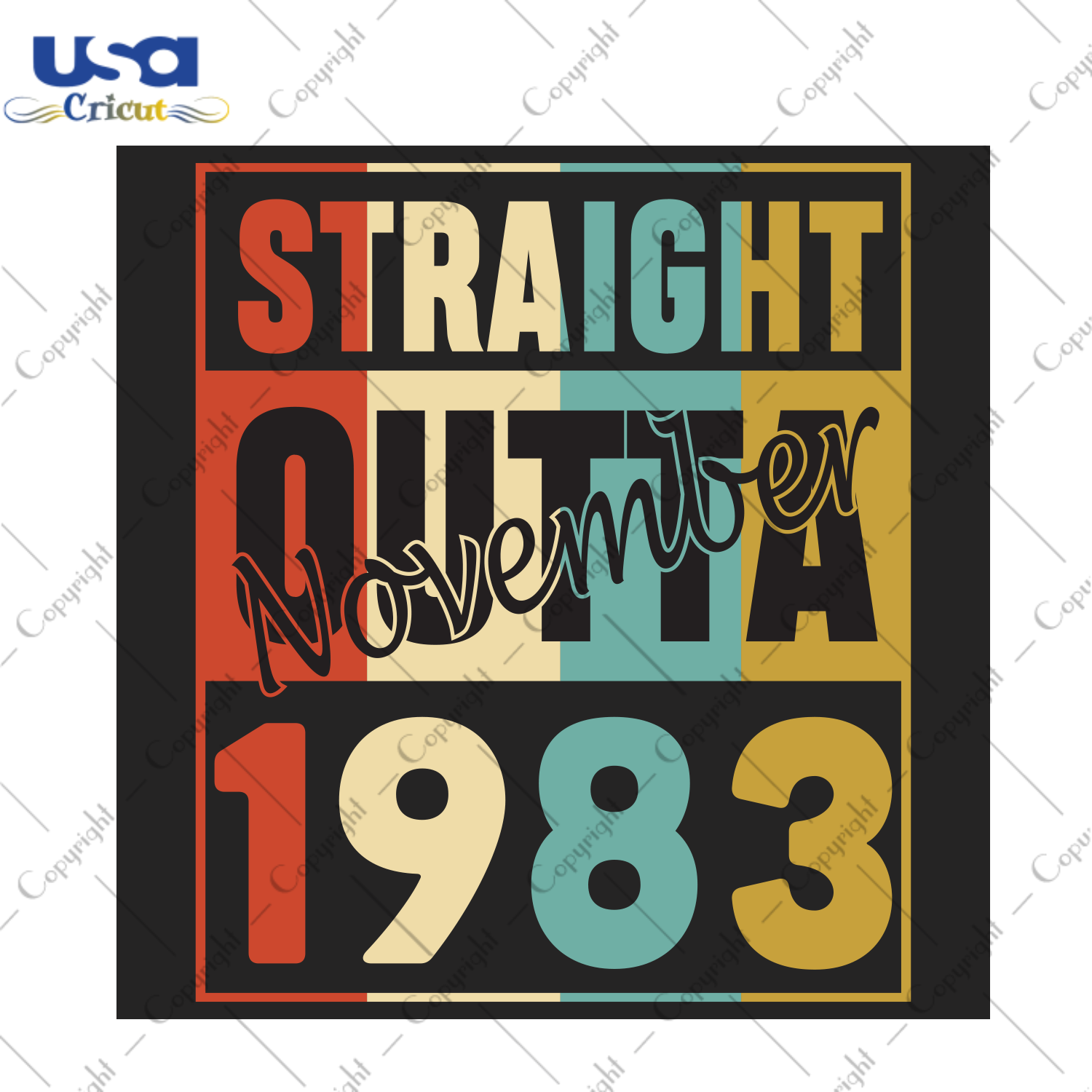 Straight Outta November 1983 Birthday Gift Diy Crafts Svg Files For Cricut, Silhouette Sublimation Files