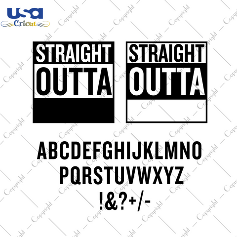 Straight Outta Trending Gift Diy Crafts Svg Files For Cricut, Silhouette Sublimation Files