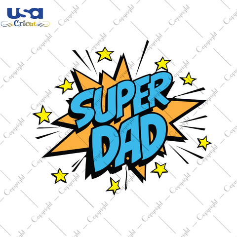 Super Dad Svg, Father's Day Svg, Diy Crafts SVG Files For Cricut Instant Download File - USA Cricut