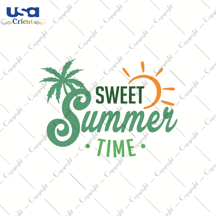 Sweet Summer Time, Trending Svg, Summer Tropical Svg, Summer Tropical Beach,Cricut & Silhouette Sublimation Instant Download File - USA Cricut