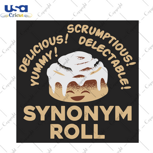 Synonym roll Trending Gift Diy Crafts Svg Files For Cricut, Silhouette Sublimation Files