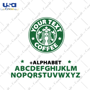 Starbucks Font Svg, Trending Svg, Coffee Brand Svg, Alphabet Svg, Logo Brand Svg, Diy Crafts, Svg Files, Silhouette Files, Cameo Htv, Prints, Shirt Design, Svg Files For Cricut, Printable, Sh