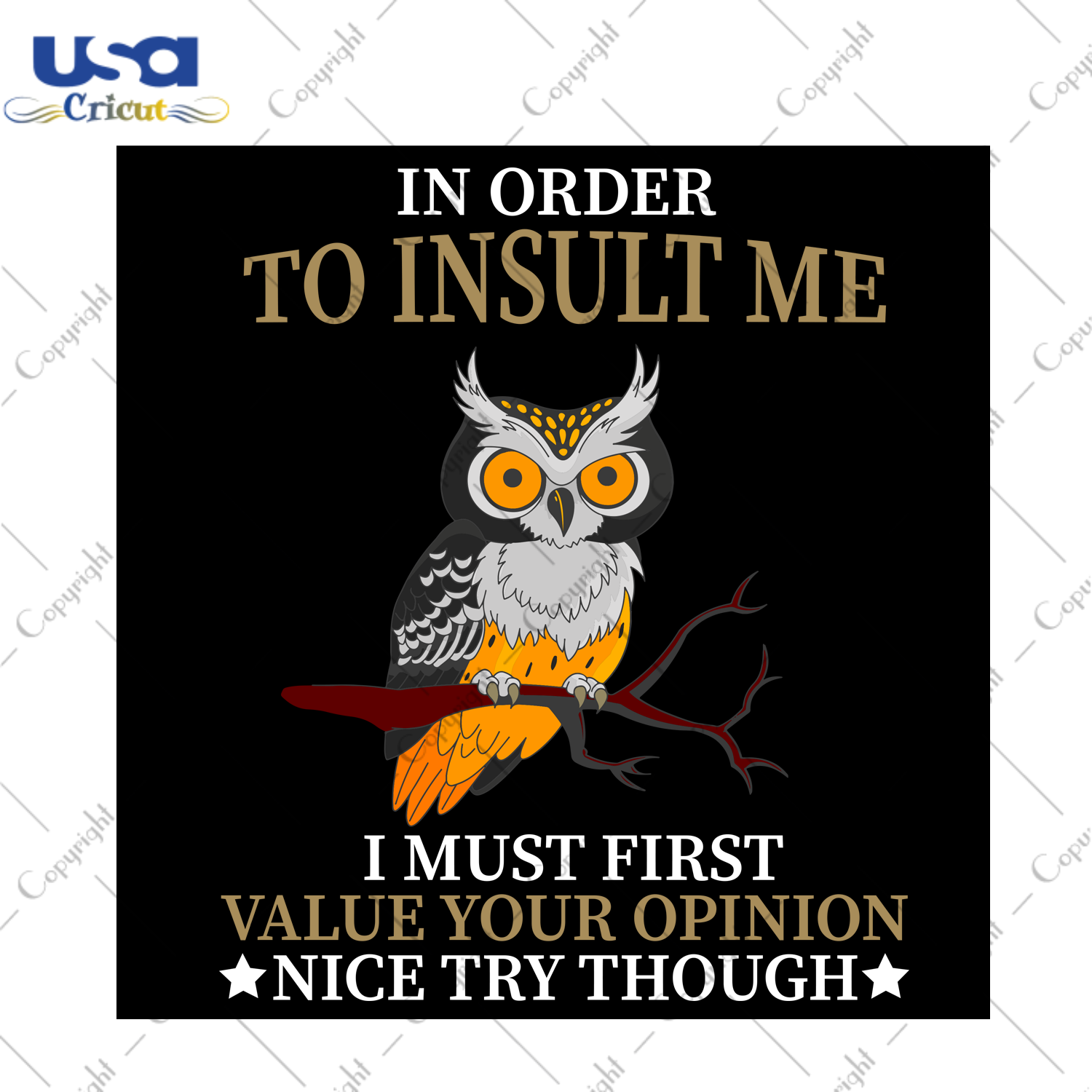 In Order To Insult Me, Trending Svg, Screech-Owl Svg, Screech-Owl, Trending Now, Trending, Quotes, Best Saying, Funny Quotes, Quotes Svg, Best Saying Svg, Inspirational Quotes, Motivational Q