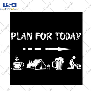 Plan For Today, Trending Svg, Trending Now, Drinking Team, Funny Shirt, Coffee Lover, Coffee Lover Gift, Fishing Rod Flag, Fishing Rod Flag Svg, Fisherman Svg, Fishing Svg, Beer Lover, Beer S