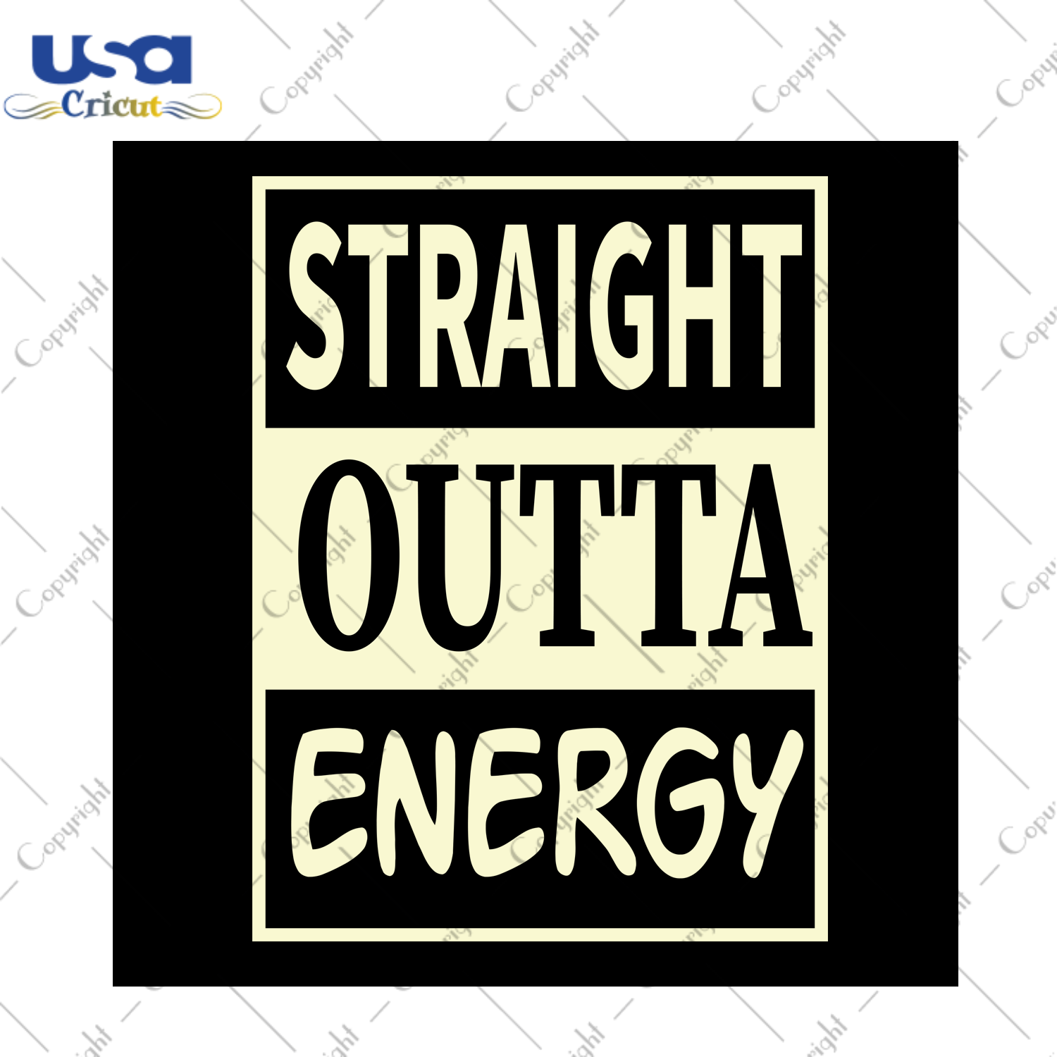 Straight Outta Energy Svg, Trending Svg, Trending Now, Energy Shirt, Energy Vector, Funny Gift, Gift For Boy, Trending Now Svg, Quote Svg, Best Saying Svg, Diy Crafts, Svg Files, Silhouette F