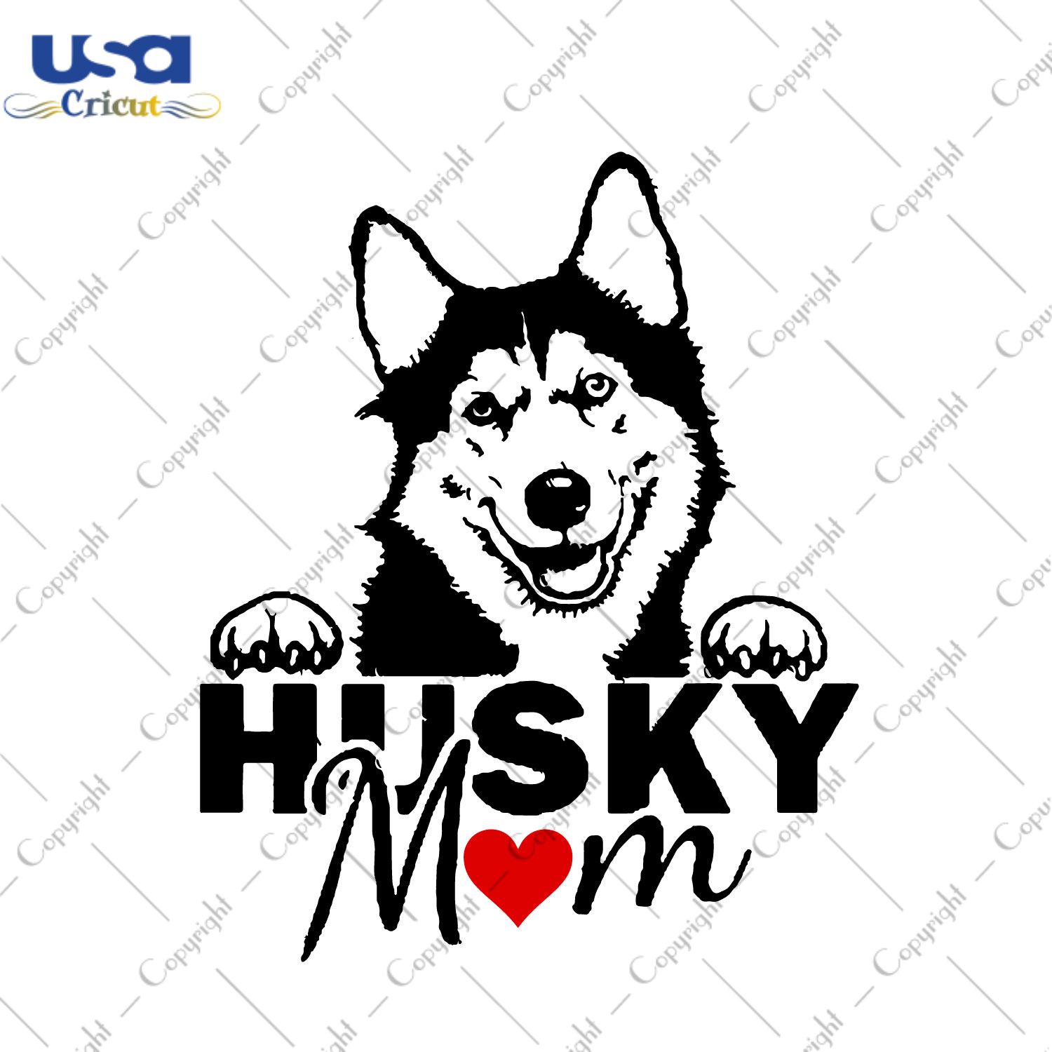 Husky Best Mom Gifts Diy Crafts Svg Files For Cricut, Silhouette Sublimation Files - USA Cricut