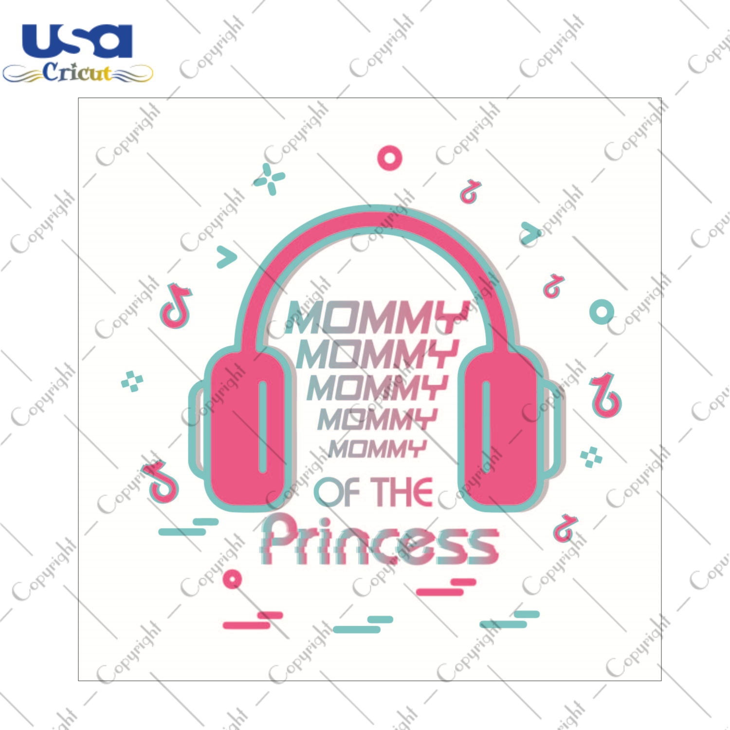 Mom Gift, Mommy Of The Princess Diy Crafts Svg Files For Cricut, Silhouette Sublimation Files