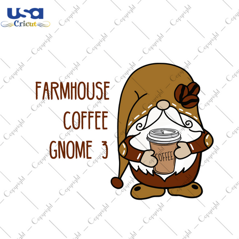 Farmhouse Coffee Gnome Gift Diy Crafts Svg Files For Cricut, Silhouette Sublimation Files - USA Cricut