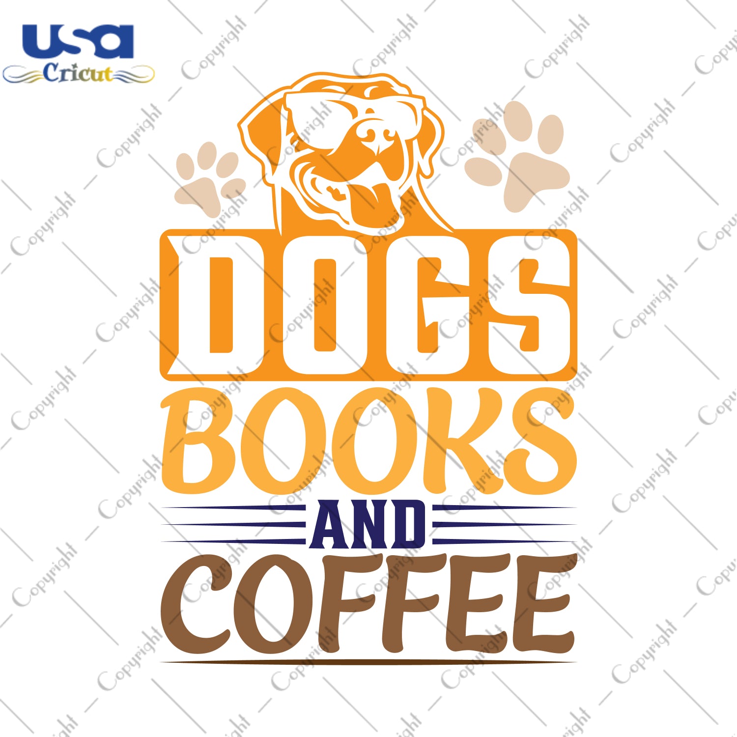 Dogs Books And Coffee Trending Gifts, Shirt For Dog Lover Svg File Diy Crafts Svg Files For Cricut, Silhouette Sublimation Files - USA Cricut