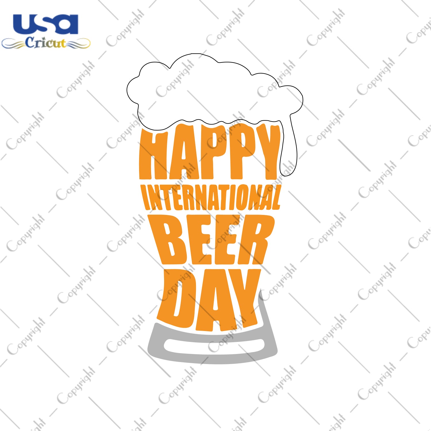 Happy International Beer Day Gifts, Shirt For Beer Day Svg File Diy Crafts Svg Files For Cricut, Silhouette Sublimation Files - USA Cricut