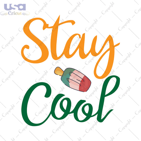 Stay Cool Svg, Trending Svg, Ice Cream Svg, Diy Crafts SVG Files For Cricut Instant Download File - USA Cricut