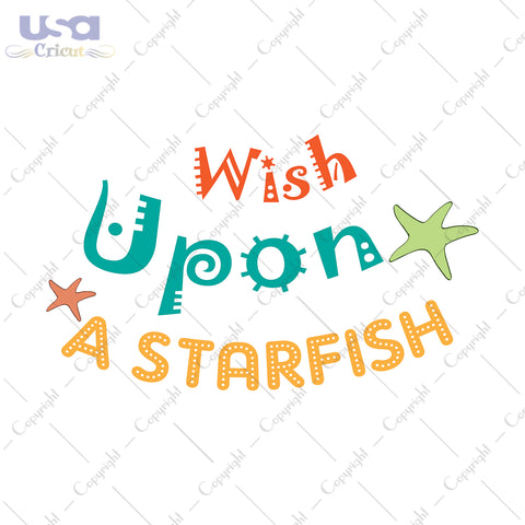 Wish Upon A Starfish Svg, Trending Svg, Hello Summer, Diy Crafts SVG Files For Cricut Instant Download File - USA Cricut